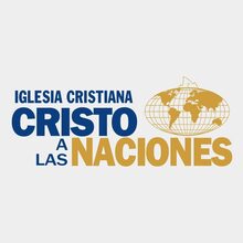Iglesia Cristiana Cristo a las Naciones